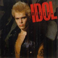 Billy Idol : Billy Idol Billy Idol : Billy Idol
